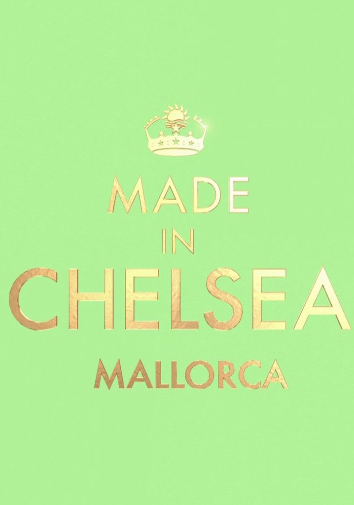 Made in chelsea mallorca streaming online